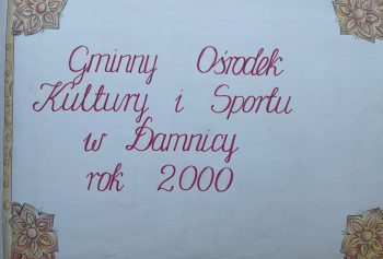 XXV lat działalności kulturalnej w Damnicy!